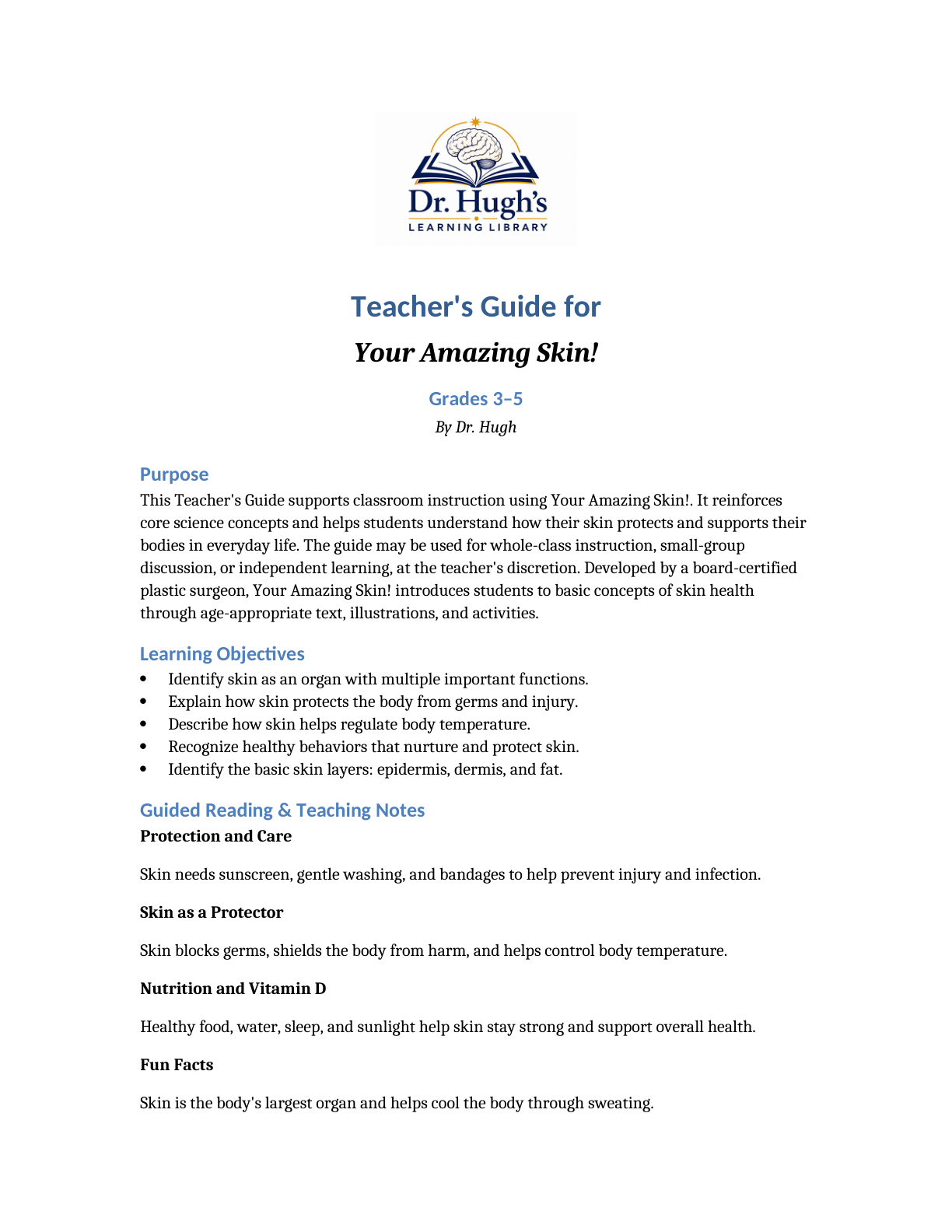 Teacher's Guide for Your Amazing Skin! - Grades 3-5